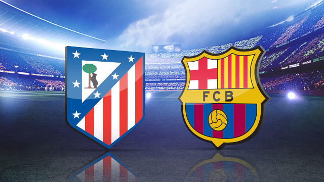 Atletico Madrid - Barça: Có thể bạn chưa biết...